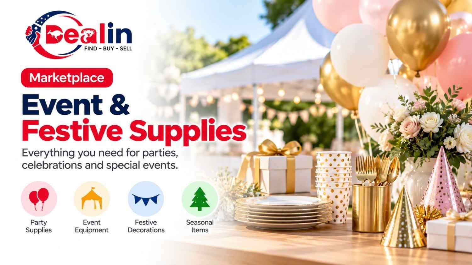 Buy & Sell Event and Festive Supplies in Australia on Dealin