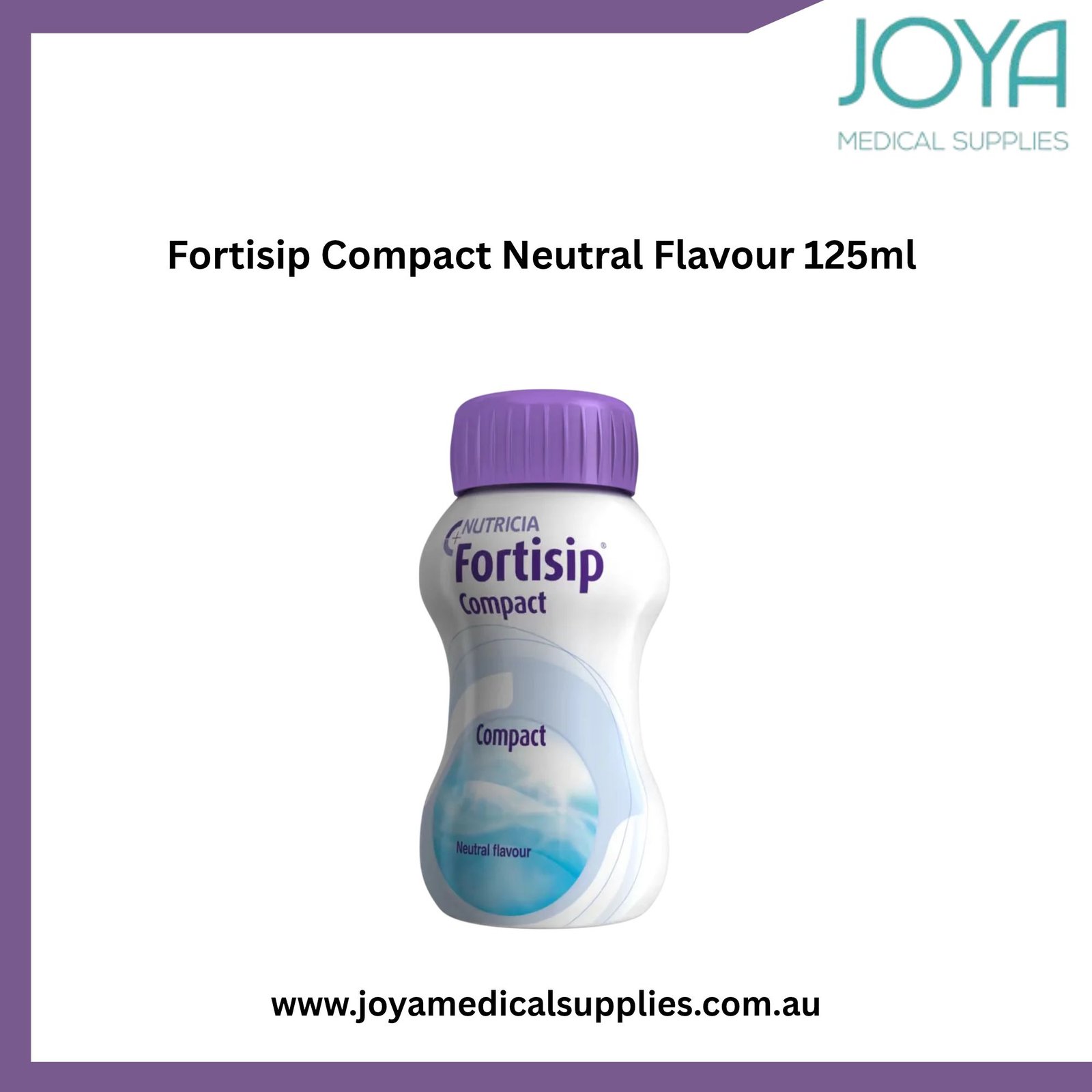 Buy Fortisip Compact Neutral Flavour 125ml - Joya Medical Supplies