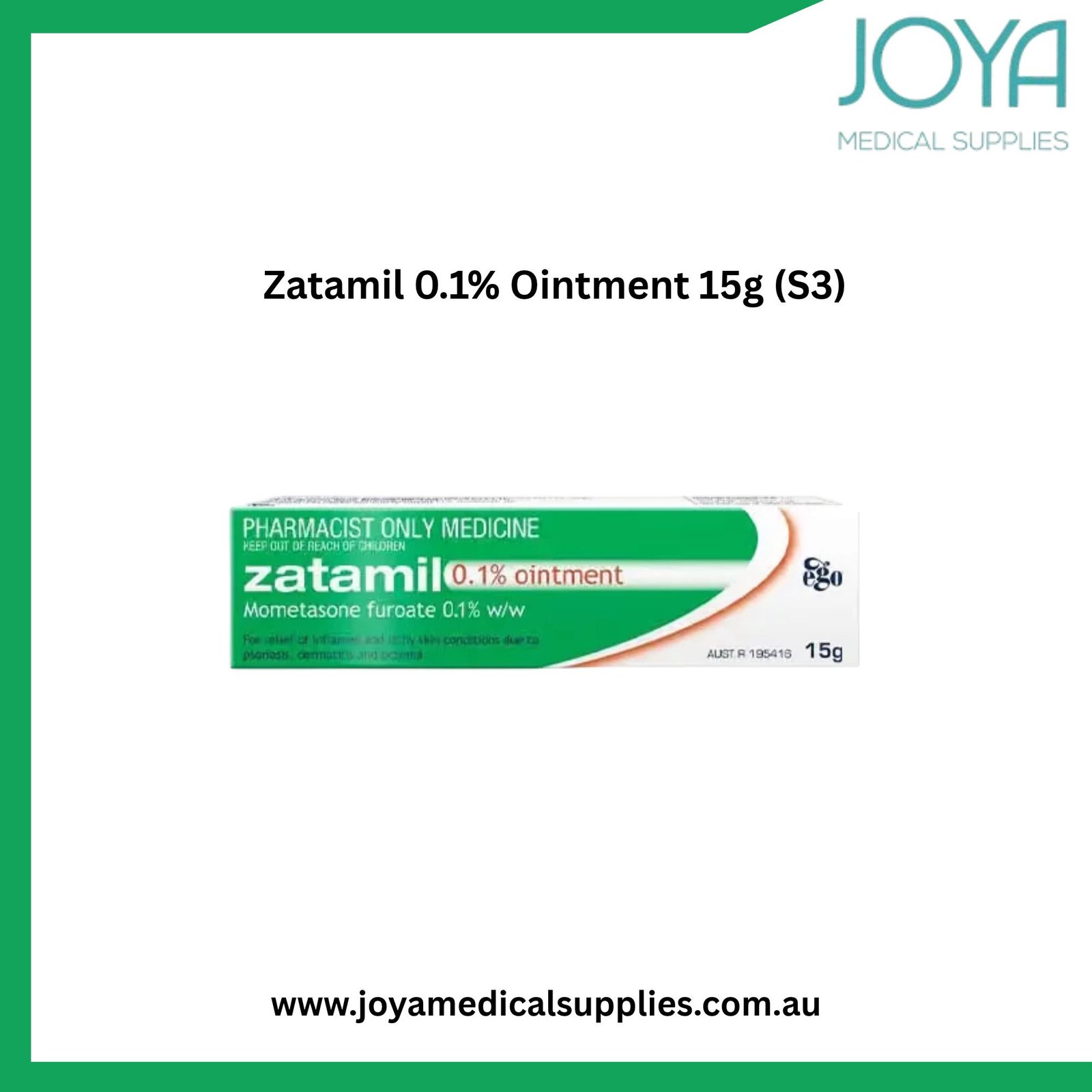 Buy Zatamil 0.1% Ointment 15g (S3) - Joya Medical Supplies