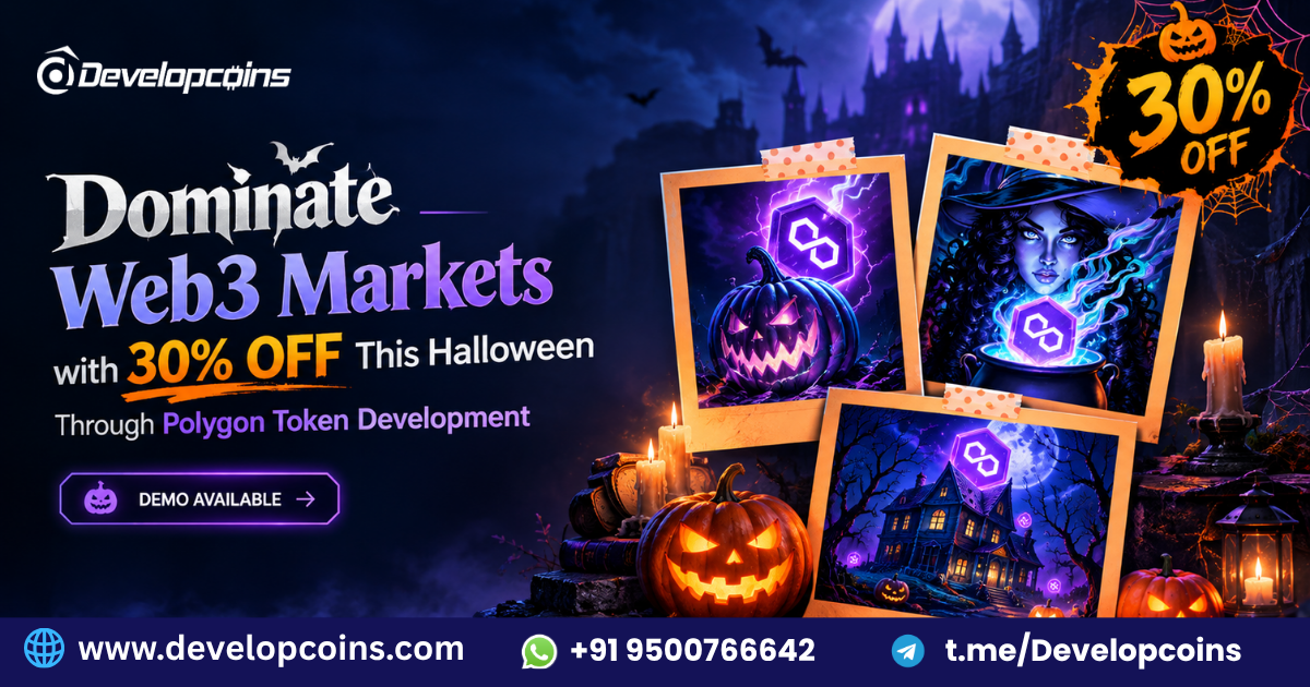 Dominate Web3 Markets with 30% OFF This Halloween Through Polygon Token Development